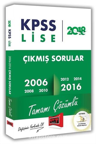 2018 KPSS Lise Tamamı Çözümlü 2006-2016 Çıkmış Sorular