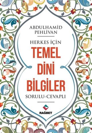 Herkes İçin Temel Dini Bilgiler