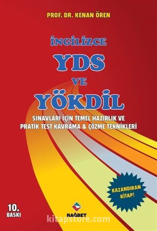 İngilizce YDS ve YÖKDİL Sınavları İçin Temel Hazırlık ve Pratik Test Kavrama ve Çözme Teknikleri