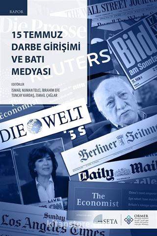 15 Temmuz Darbe Girişimi ve Batı Medyası