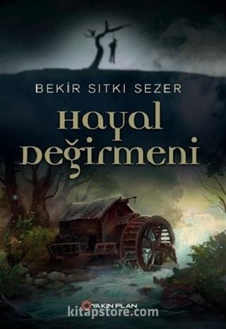 Hayal Değirmeni