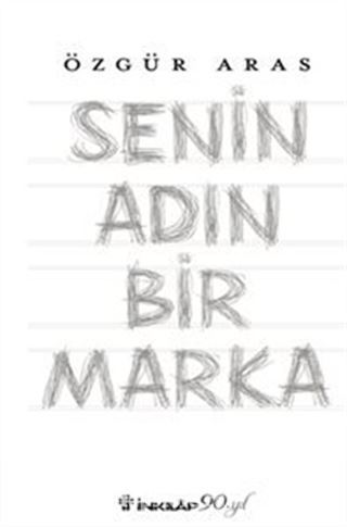 Senin Adın Bir Marka