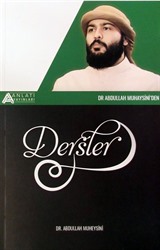 Dr. Abdullah Muhaysini'den Dersler