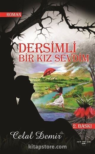 Dersimli Bir Kız Sevdim