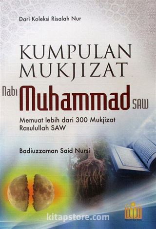 Kumpulan Mukjizat Nabi Muhammad (saw)