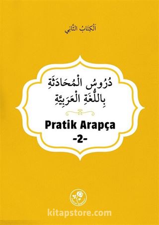 Pratik Arapça (İkinci Kitap)