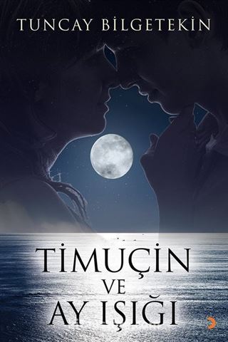 Timuçin ve Ay Işığı