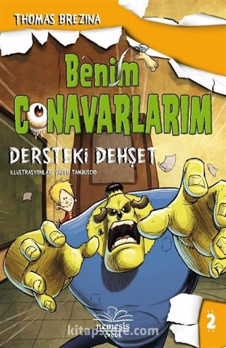 Benim Canavarlarım 2 / Dersteki Dehşet (Ciltli)