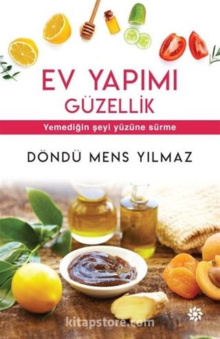 Ev Yapımı Güzellik