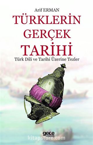 Türklerin Gerçek Tarihi