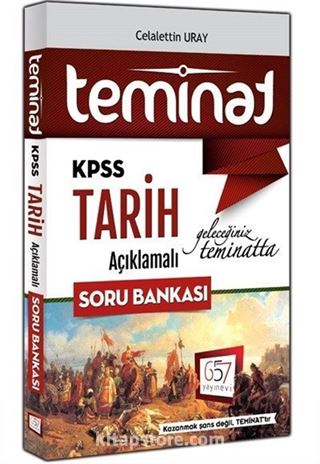 2018 KPSS Teminat Tarih Açıklamalı Soru Bankası