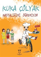 Kuka Çölyak Hastalığını Öğreniyor