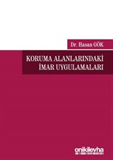 Koruma Alanlarındaki İmar Uygulamaları