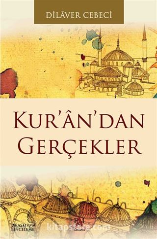 Kur'an'dan Gerçekler