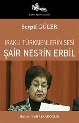 Iraklı Türkmenlerin Sesi: Şair Nesrin Erbil