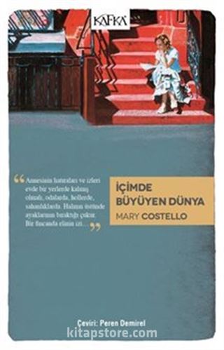 İçimde Büyüyen Dünya