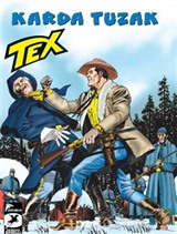 Tex Yeni Seri 31 / Karda Tuzak