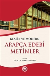 Klasik ve Modern Arapça Edebi Metinler