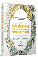 Samini'nin Gül Bahçesinden Sohbetler 5