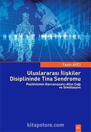 Uluslararası İlişkiler Disiplininde Tina Sendromu