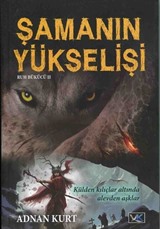 Şamanın Yükselişi