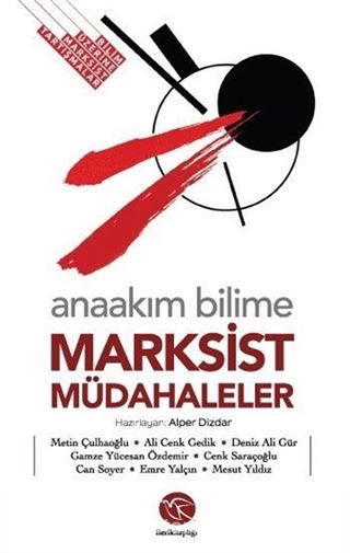 Anaakım Bilime Marksist Müdahaleler