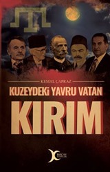 Kuzeydeki Yavru Vatan Kırım