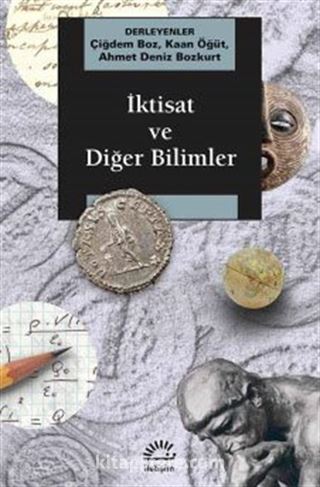 İktisat ve Diğer Bilimler