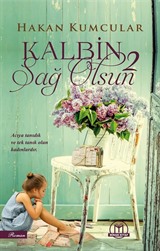 Kalbin Sağ Olsun 2