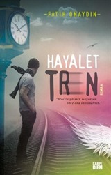 Hayalet Tren (Karton Kapak)