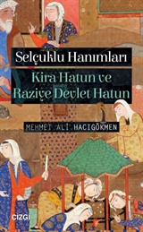 Selçuklu Hanımları