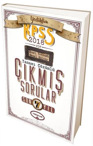 2018 KPSS Son 7 Yıl Genel Yetenek Genel Kültür Tamamı Çözümlü Çıkmış Sorular