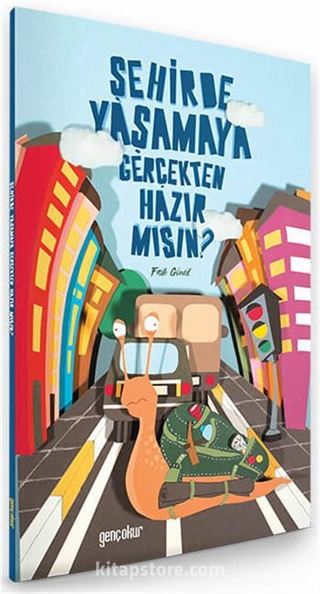 Şehirde Yaşamaya Gerçekten Hazır mısın?