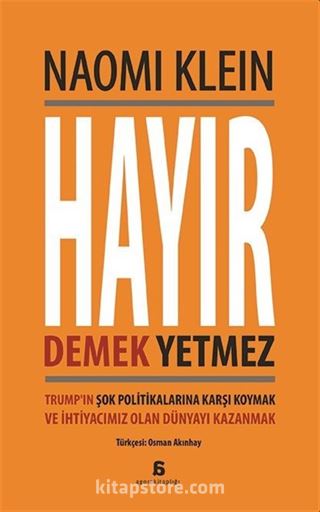 Hayır Demek Yetmez