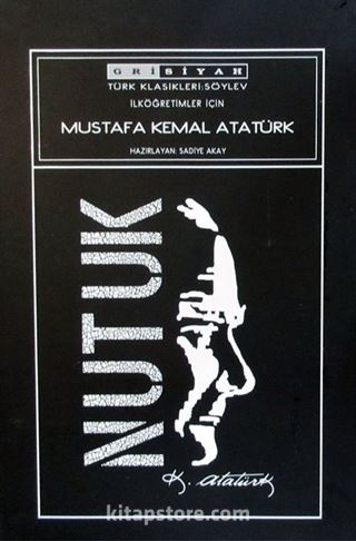 Nutuk (İlköğretimler İçin)