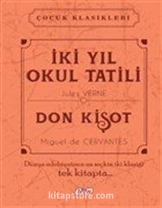 İki Yıl Okul Tatili - Don Kişot