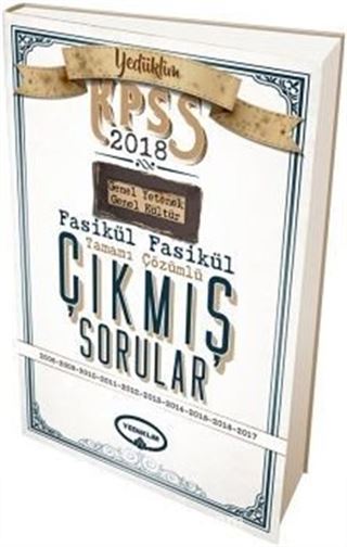 2018 KPSS Genel Kültür Genel Yetenek 2008 2017 Fasikül Fasikül Tamamı Çözümlü Çıkmış Sorular