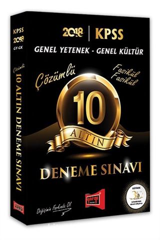 2018 KPSS Genel Kültür Genel Yetenek 10 Altın Fasikül Fasikül Çözümlü Deneme Sınavı