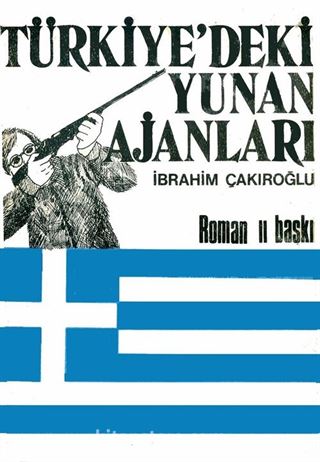 Türkiye'deki Yunan Ajanları