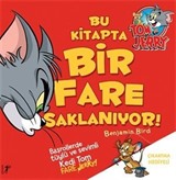 Tom ve Jery / Bu Kitapta Bir Fare Saklanıyor