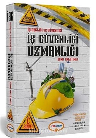 İş Sağlığı ve Güvenliği Uzmanlığı C Sınıfı Konu Anlatımlı