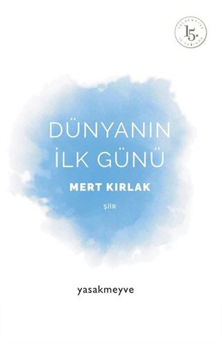 Dünyanın İlk Günü