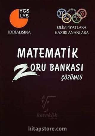 YGS-LYS Matematik Zoru Bankası Çözümlü