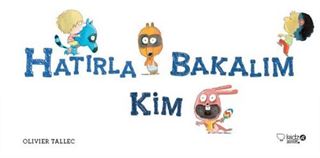 Hatırla Bakalım Kim