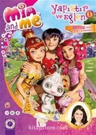 Mia and Me / Yapıştır ve Eğlen 1