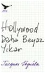 Hollywood Daha Beyaz Yıkar