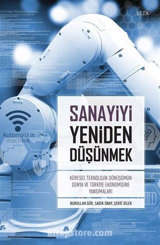 Sanayiyi Yeniden Düşünmek