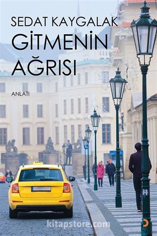 Gitmenin Ağrısı