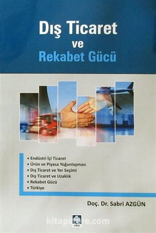 Dış Ticaret ve Rekabet Gücü