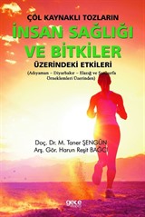 Çöl Kaynaklı Tozların İnsan Sağlığı ve Bitkiler Üzerindeki Etkileri